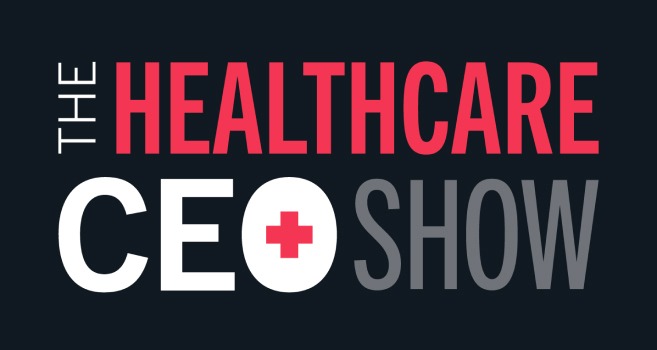 The Healthcare CEO Podcast